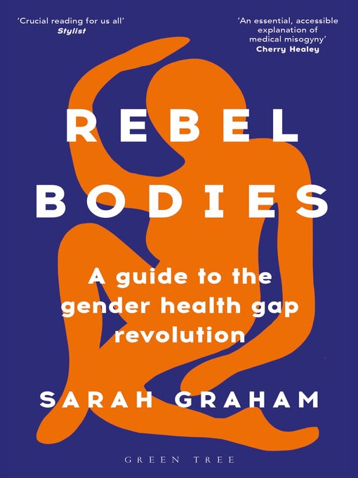 Title details for Rebel Bodies by Sarah Graham - Available